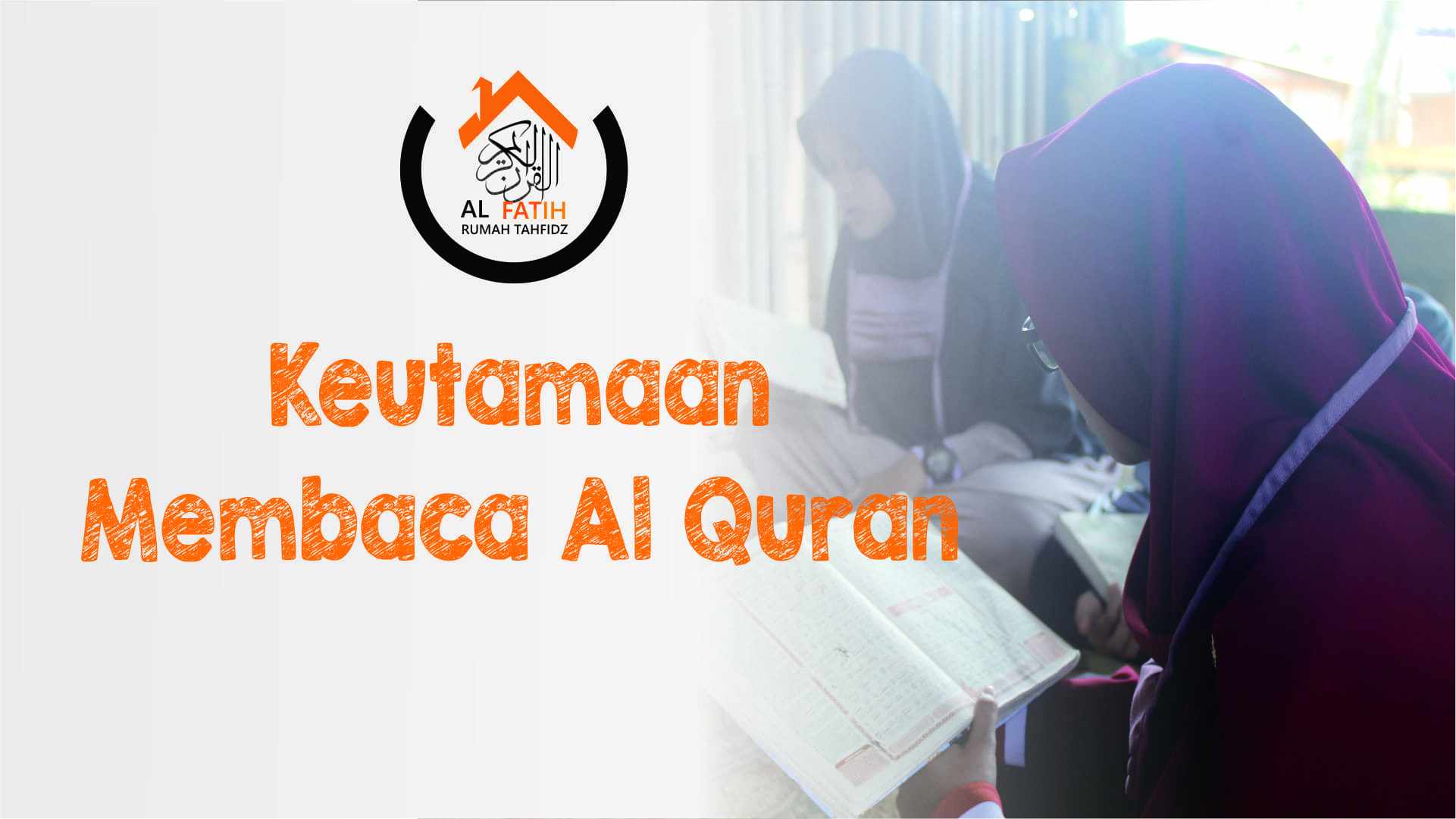 Keutamaan Membaca Al Quran