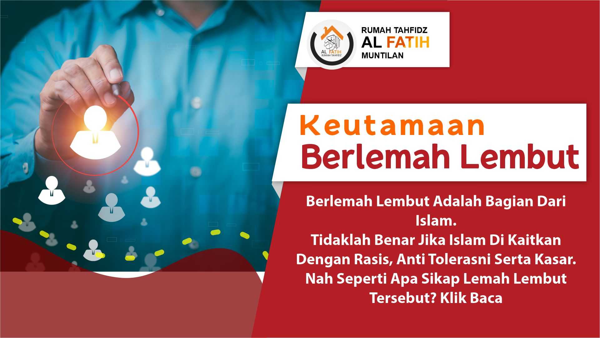 Keutamaan Berlemah Lembut