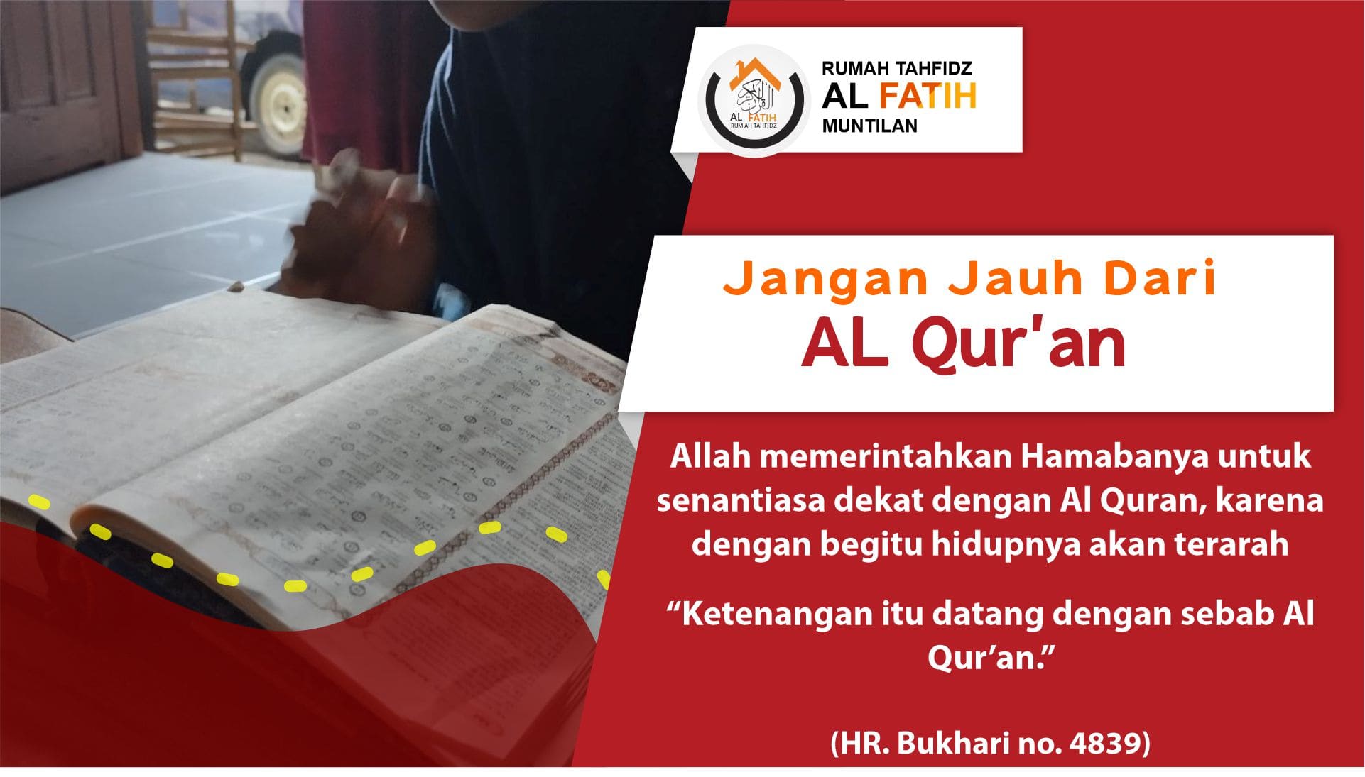 jangan jauh dari al quran