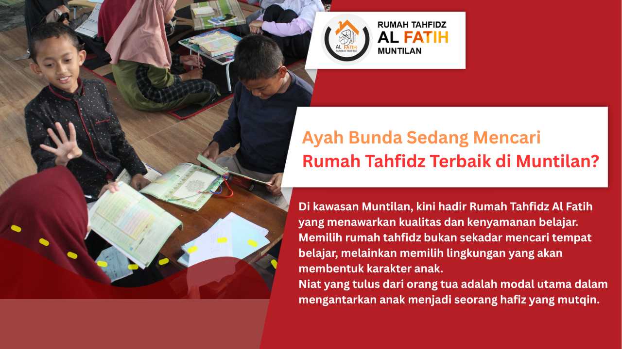 Rumah Tahfidz Terbaik di Muntilan